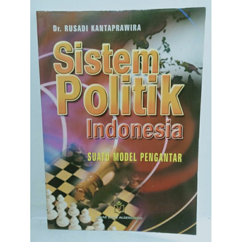 Sistem Politik Indonesia Suatu Model Pengantar