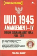 UUD 1945 Amandemen I-IV Dengan susunan Kabinet Kerja 2014-2019