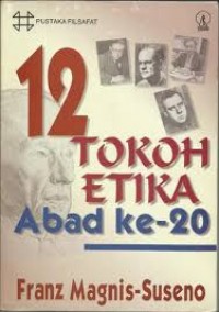 12 Tokoh Etika Abad ke-20