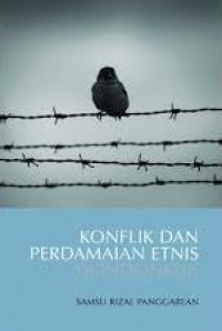 Konflik dan Perdamaian Etnis di Indonesia