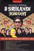 Teladan & Inspirasi 8 Srikandi Jokowi (Potret Unik 8 Menteri)