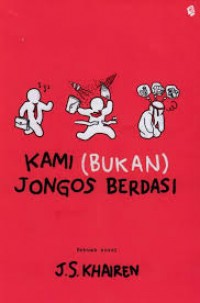 Kami (Bukan) Jongos Berdasi