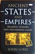 Ancient States And Empires : Sejarah Negara Dan Kekaisaran Kuno