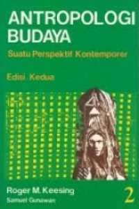Antropologi Budaya Suatu Perspektif Kontemporer Edisi Kedua Jilid 2