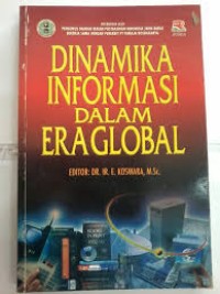 DINAMIKA INFORMASI DALAM ERA GLOBAL