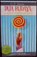 DUA BUDAYA DAN SEBUAH PANDANGAN KEDUA
