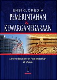 Ensiklopedia Pemerintahan dan Kewarganegaraan 1