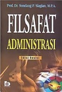 Filsafat Administrasi Edisi Revisi