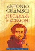 ANTONIO GRAMSCI NEGARA & HEGEMONI