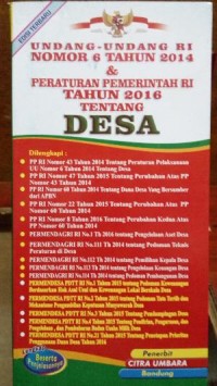 Undang-Undang RI Nomor 6 Tahun 2014 dan Peraturan Pemerintah RI Tahun 2016 Tentang Desa