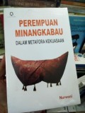 Perempuan Minangkabau Dalam Metafora Kekuasaan