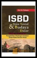 ISBD Ilmu Sosial & Budaya Dasar : Perspektif Baru Membangun Kesadaran Global Melalui Revolusi Mental