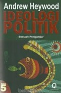 Ideologi Politik Sebuah Pengantar