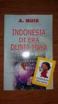 Indonesia Di Era Dunia Maya teknologi informasi dalam dunia tanpa batas