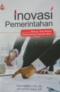 Inovasi Pemerintah Menuju Tata Kelola Pemerintahan Daerah Ideal