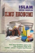 Islam Untuk Disiplin Ilmu Ekonomi