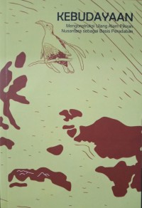 Kebudayaan Mengonstruksi Ulang Alam Pikiran Nusantara Sebagai Basis Peradaban  (Panggungharjo)