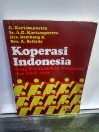 Koperasi Indonesia Yang Berdasarkan Pancasila dan UUD 1945