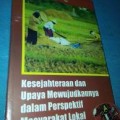 Kesejahteraan dan Upaya Mewujudkannya dalam Perspektif Masyarakat Lokal