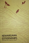 Kewargaan (Citizenship) : Pola Relasi Baru Warga dan Negara  (Panggungharjo)