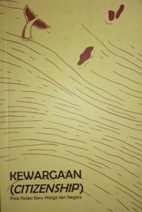 Kewargaan (Citizenship) : Pola Relasi Baru Warga dan Negara  (Panggungharjo)