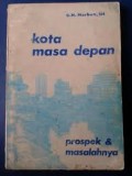Kota Masa Depan Prospek & Masalahnya