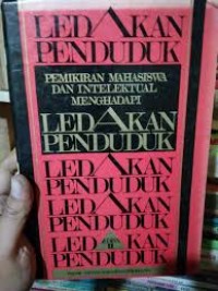 Pemikiran Mahasiswa dan Intelektual Menghadapi Ledakan Penduduk