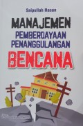 Manajemen Pemberdayaan Penanggulangan Bencana