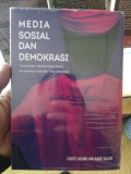 Media Sosial dan Demokrasi.Transformasi Aktivitas Media Sosial ke Gerakan Nyata Bali Tolak reklamasi