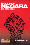 Melawan Negara PDI 1973-1986