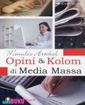 Menulis Artikel Opini dan Kolom di Media Massa
