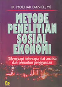 Metode Penelitian Sosial Ekonomi