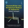 Nasionalisme dan Ketahanan Budaya Di Indonesia Sebuah Tantangan