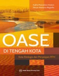 Oase di Tengah Kota (Kota Ekologis dan Penyiapan RTH)