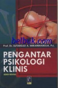 PENGANTAR PSIKOLOGI KLINIS (edisi revisi)