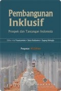 Pembangunan Inklusif Prospek dan Tantangan Indonesia