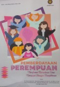 Pemberdayaan Perempuan Mengkreasi Kemandirian Desa Menggapai Harapan Kesejahteraan