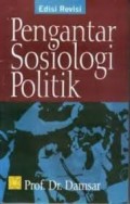 Pengantar Sosiologi Politik Edisi Revisi