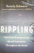 Rippling: How Social Entrepreneurs Spread Innovation Troughout The World