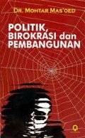 Politik Birokrasi Dan Pembangunan