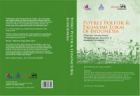 Potret Politik dan Ekonomi Lokal di Indonesia,Dinamika Demokratisasi,Pengembangan Ekonomi dan  Kawasan Pedesaan