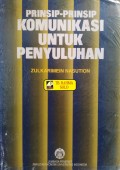 Prinsip-Prinsip Komunikasi Untuk Penyuluhan