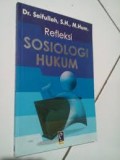 Refleksi Sosiologi Hukum