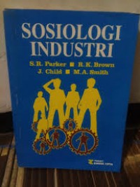 SOSIOLOGI INDUSTRI