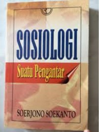 SOSIOLOGI SUATU PENGANTAR