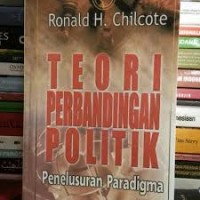 TEORI PERBANDINGAN POLITIK Penelusuran Paradigma