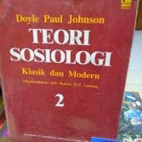 Teori Sosiologi Klasik Dan Modern jilid 2