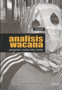 Analisis Wacana (Pengantar Analisis Teks Media)