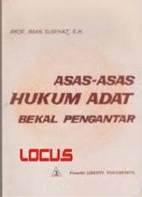 Asas-asas Hukum Adat Bekal Pengantar (1985)