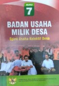 Badan Usaha Milik Desa Spirit Usaha Kolektif Desa